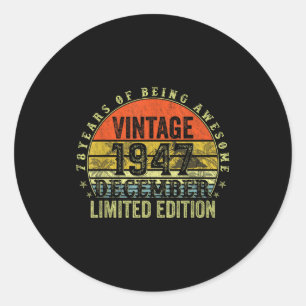 78 Year Old Birthday Gifts For Men December 1947 7 Classic Round Sticker