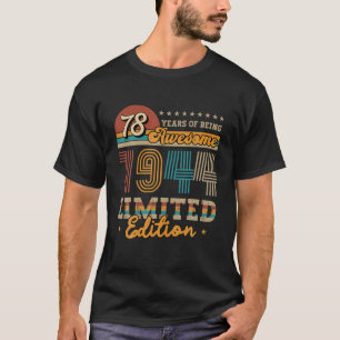78 Yr Old Vintage 1944 Limited Edition Gift Idea 7 T-Shirt