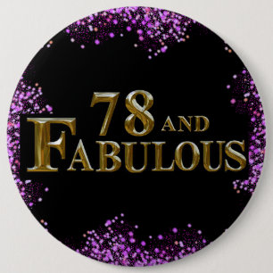 78th Birthday  6 Cm Round Badge