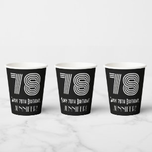78th Birthday — Art Deco Inspired Look “78” + Name Paper Cups