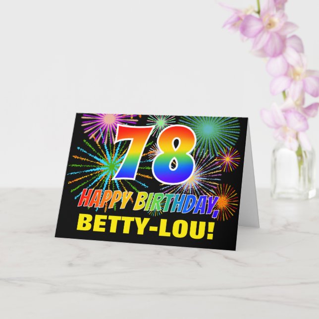 78th Birthday: Bold, Fun, Fireworks, Rainbow 78 Card (Orchid)