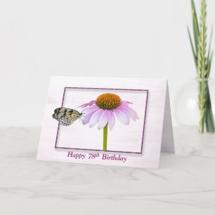 78th Birthday Butterfly on Cone Flower Card