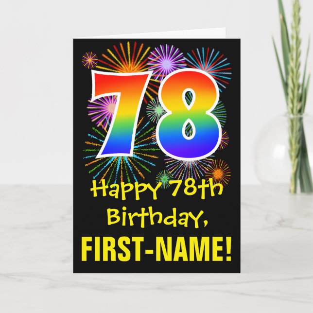 78th Birthday: Fun Fireworks Pattern + Rainbow 78 Card (Front)