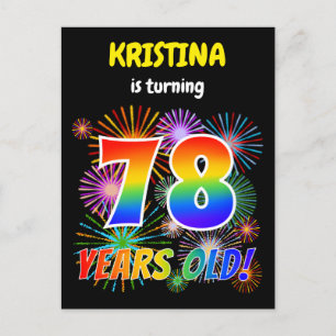 78th Birthday - Fun Fireworks, Rainbow Look "78" Postcard