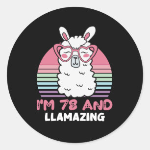 78th Birthday Llamazing Llama 78 Year Old Birthday Classic Round Sticker