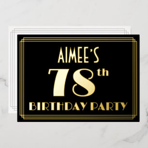 78th Birthday Party: Art Deco Look “78”, w/ Name