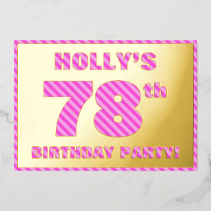 78th Birthday Party — Bold, Fun, Pink Stripes # 78