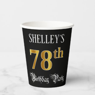 78th Birthday Party — Fancy Script, Faux Gold Look Paper Cups