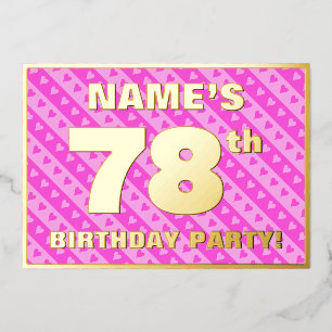 78th Birthday Party — Fun Pink Hearts and Stripes