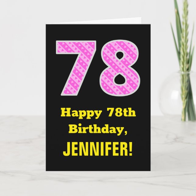 78th Birthday: Pink Stripes and Hearts "78" + Name Card (Front)