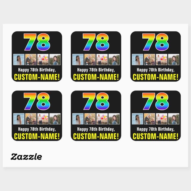 78th Birthday: Rainbow “78”; Custom Photos & Name Square Sticker (Sheet)