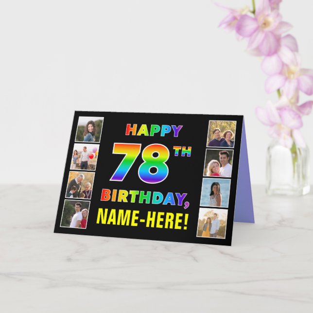 78th Birthday: Rainbow Text, Custom Photos & Name Card (Orchid)