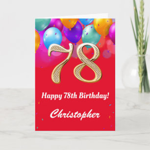 78th Birthday Red and Gold Colourful Balloons Card