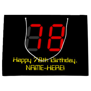 78th Birthday: Red Digital Clock Style "78" + Name Large Gift Bag