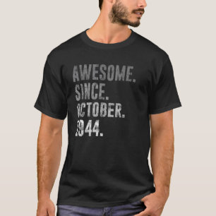 78th Birthday Vintage Awesome Since October 1944 T-Shirt