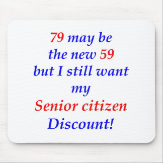 79 Senior Citizen Mouse Mat