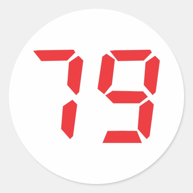 79 seventy-nine red alarm clock digital number classic round sticker (Front)