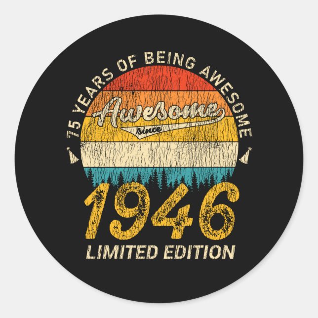 79 Year Old 1946 Retro Awesome 79th Birthday Gift Classic Round Sticker (Front)