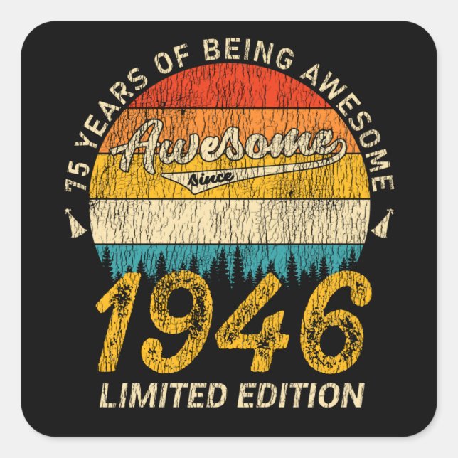 79 Year Old 1946 Retro Awesome 79th Birthday Gift Square Sticker (Front)