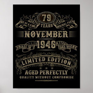 79 Year Old 79th Bday November 1946 Limited Editio Poster