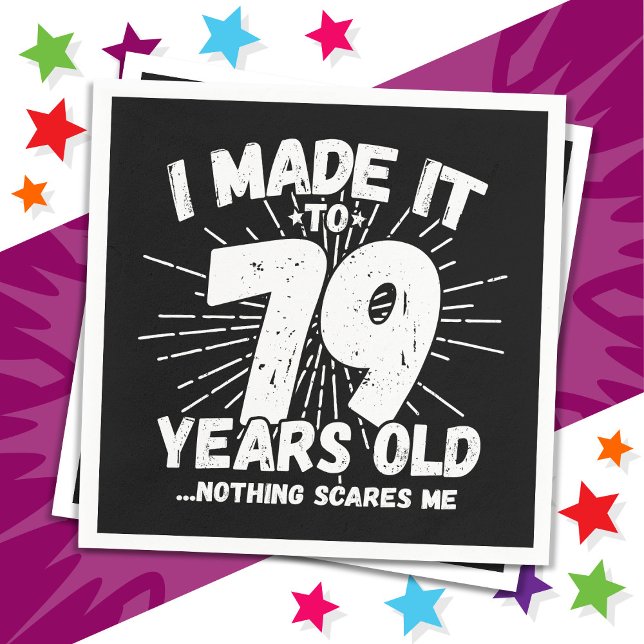 79 Year Old Sarcastic Meme Funny 79th Birthday Napkin (Creator Uploaded)