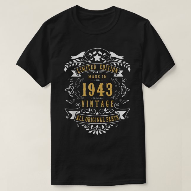 79 Years Old 79th Birthday Made Born in 1943 Men W T-Shirt (Design Front)