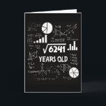 79 Years Old Bday Math Teacher 79th Birthday Gift Card<br><div class="desc">Celebrate a birthday with a clever twist! This hilarious math-themed birthday card features complex equations, graphs, and diagrams on a chalkboard-style background—with a witty centerpiece: √6241 YEARS OLD – because turning 79 is more fun when it looks like math. Perfect for math lovers, teachers, engineers, or anyone who enjoys a...</div>