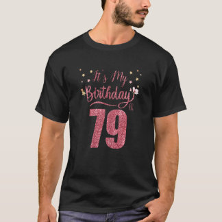 79 Years Old It's My Birthday Awesome Birthday Par T-Shirt