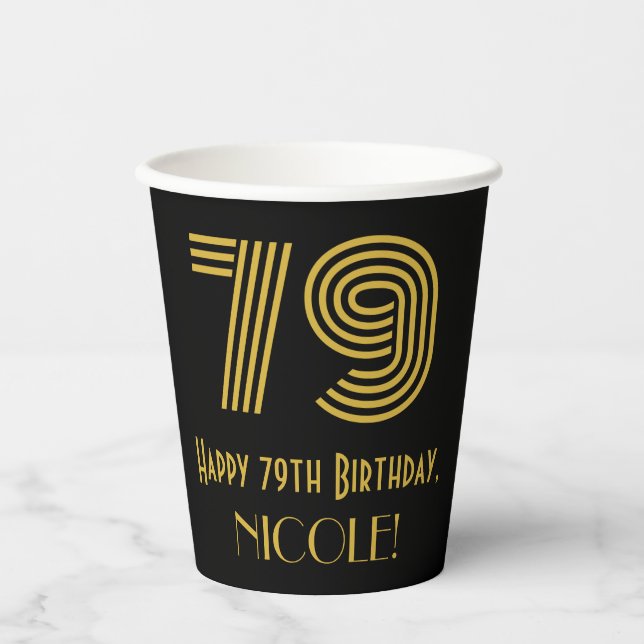79th Birthday: Art Deco Inspired Look “79” & Name Paper Cups (Front)