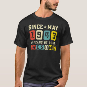 79th Birthday Awesome Since May 1943 Vintage T-Shirt