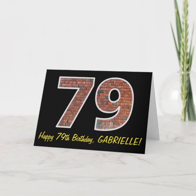 79th Birthday - Brick Wall Pattern "79" w/ Name Card (Front)