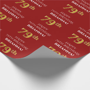 79th Birthday: Elegant, Red, Faux Gold Look Wrapping Paper