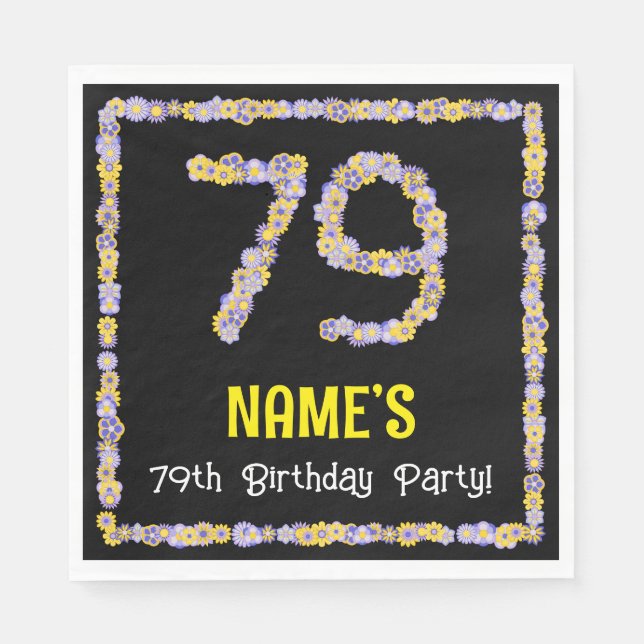 79th Birthday: Floral Flowers Number, Custom Name Napkin (Front)