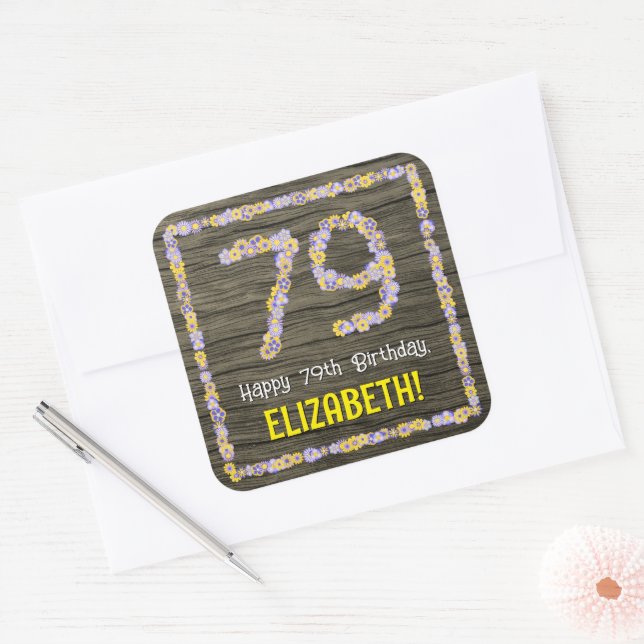 79th Birthday: Floral Number, Faux Wood Look, Name Square Sticker (Envelope)