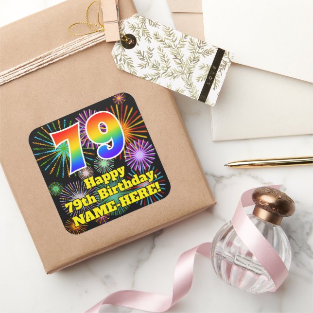 79th Birthday: Fun Fireworks Look, Rainbow # 79 Square Sticker (Gifting)