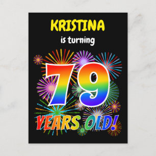 79th Birthday - Fun Fireworks, Rainbow Look "79" Postcard