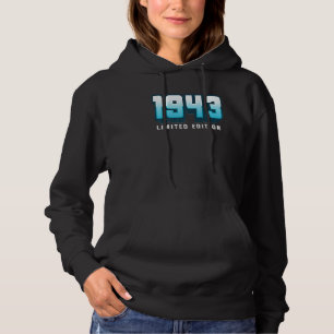 79th Birthday Ladies Mens 79 Years 1943 6 Hoodie
