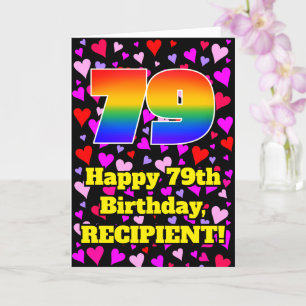 79th Birthday: Loving Hearts Pattern, Rainbow # 79 Card