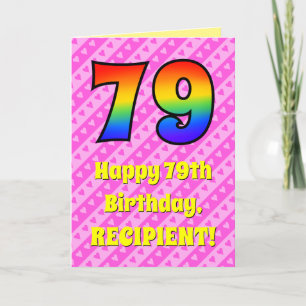 79th Birthday: Pink Stripes & Hearts, Rainbow # 79 Card