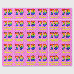 79th Birthday: Pink Stripes & Hearts, Rainbow # 79 Wrapping Paper