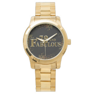 79th Birthday Watch