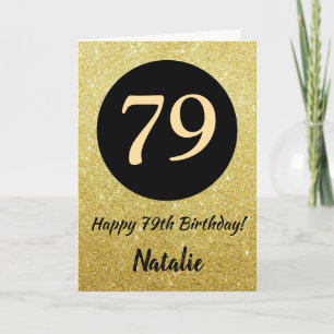 79th Happy Birthday Black and Gold Glitter Card