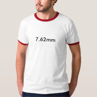7.62mm T-Shirt