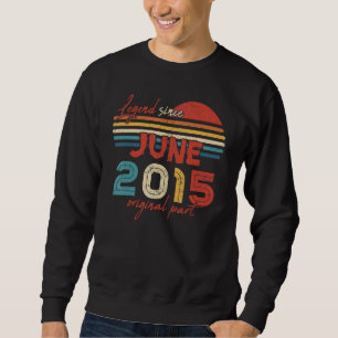 7 Birthday Legend Since June 2015 Original Part Sweatshirt