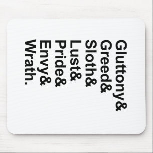7 Deadly Sins - Pride Gluttony Lust Wrath Envy Mouse Mat