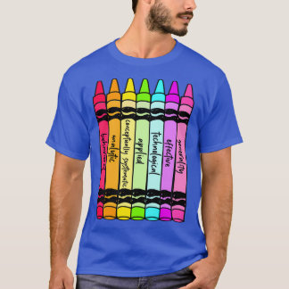 7 dimensions crayons T-Shirt