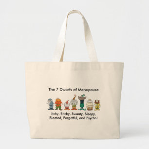 7 Dwarfs of Menopause Bag
