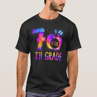7 Is For 7th Grade Teacher Tie Dye Back To School T-Shirt