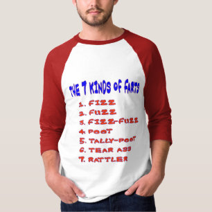 7 KINDS OF FARTS T-Shirt