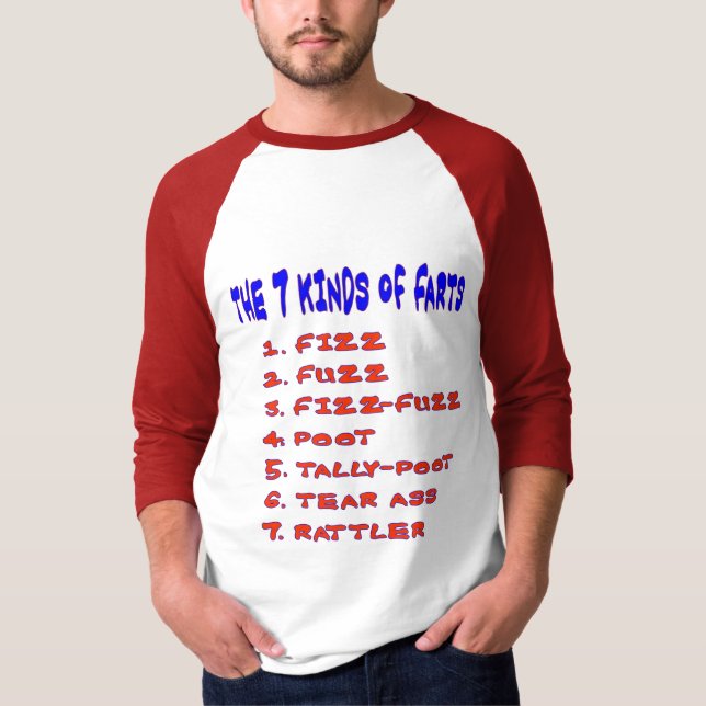 7 KINDS OF FARTS T-Shirt (Front)